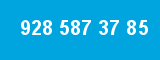 928 587 37 85 928 587 37 85